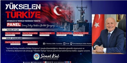 Terme'de "Yükselen Türkiye" Paneli Düzenlenecek